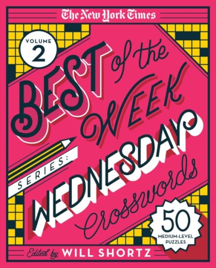 New York Times Best of the Week Series 2: Wednesday Crosswords