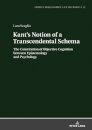 Kant's Notion of a Transcendental Schema