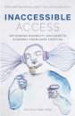 Inaccessible Access