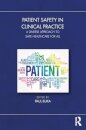 Patient Safety in Clinical Practice