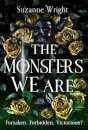 The Monsters We Are