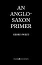 An Anglo-Saxon Primer