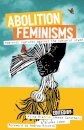 Abolition Feminisms Vol. II