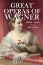 Great Operas of Wagner