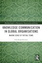 Knowledge Communication in Global Organisations