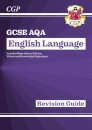 New GCSE English Language AQA Revision Guide with CGP RevisionHub (for exams from 2026)