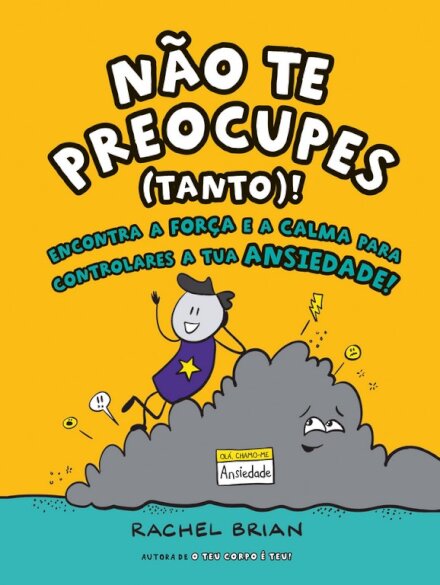 Não Te Preocupes (Tanto)