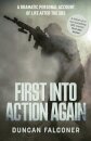 First Into Action Again