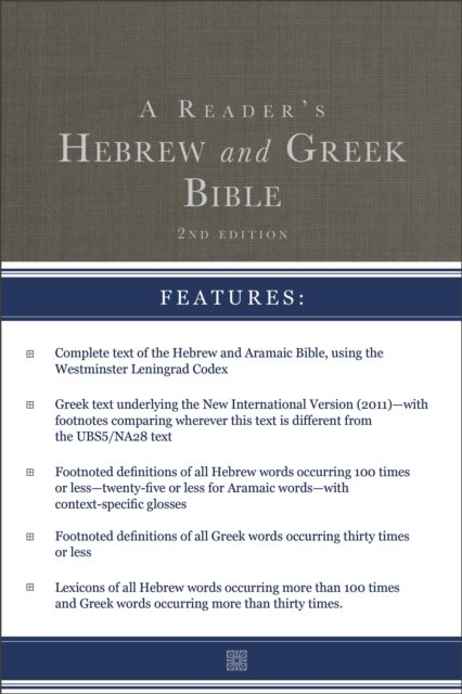 A Reader's Hebrew and Greek Bible