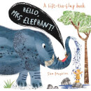 Hello Mrs Elephant!