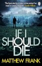 If I Should Die