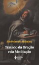 Tratado da oração e da meditação