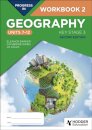 Progress in Geography: Key Stage 3, Second Edition: Workbook 2 (Units 7–12)