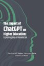 The Impact of ChatGPT on Higher Education