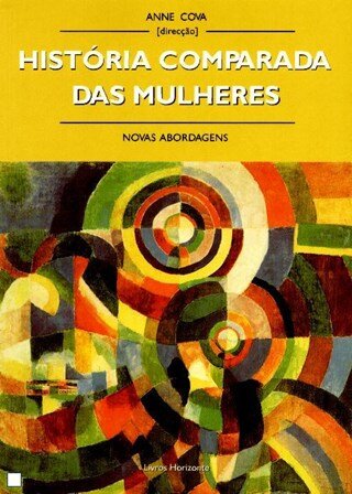 História Comparada Das Mulheres