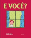 E Você?