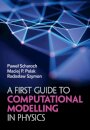 A First Guide to Computational Modelling in Physics