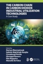 The Carbon Chain in Carbon Dioxide Industrial Utilization Technologies