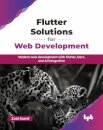 Flutter Solutions for Web Development