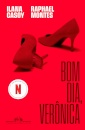 Bom Dia, Verônica