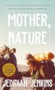 Mother, Nature