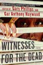 Witnesses for the Dead: Stories