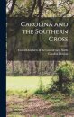 Carolina and the Southern Cross