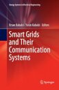 Smart Grids and Their Communication Systems