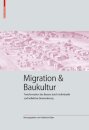 Migration Und Baukultur