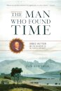 The Man Who Found Time