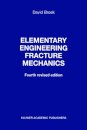 Elementary engineering fracture mechanics