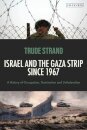 Israel and the Gaza Strip since 1967