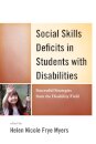 Social Skills Deficits in Students with Disabilities