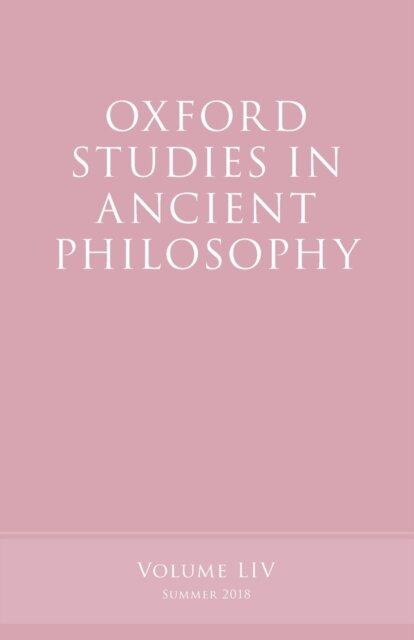 Oxford Studies in Ancient Philosophy, Volume 54
