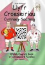 Llyfr Croeseiriau Cymraeg-Saesneg
