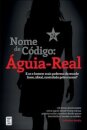 Nome de Código: Águia-Real