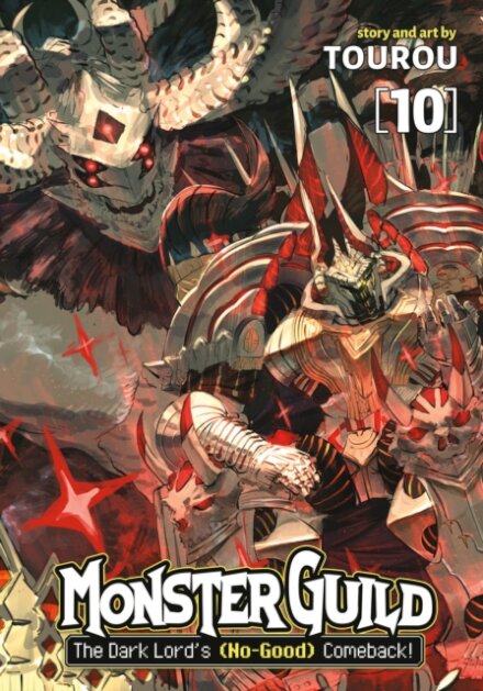 Monster Guild: The Dark Lord's (No-Good) Comeback! Vol. 10