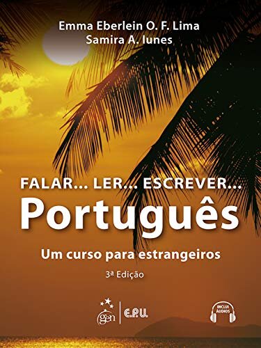 Falar Ler Escrever Português Um curso para estrangeiros