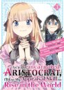 As a Reincarnated Aristocrat, I'll Use My Appraisal Skill to Rise in the World 3 (manga)