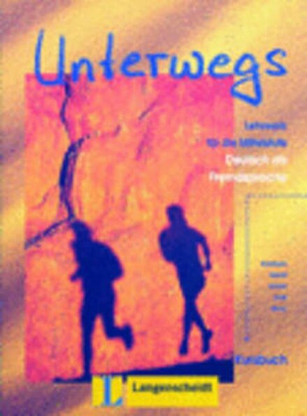 Unterwegs Lehrwerk Für Die Mittels