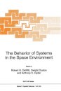 The Behavior of Systems in the Space Environment