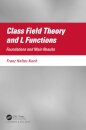 Class Field Theory and L Functions