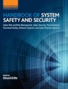 Handbook of System Safety and Security