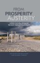 From Prosperity to Austerity
