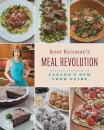 Rose Reisman's Meal Revolution