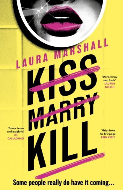 Kiss Marry Kill