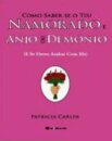 Como Saber Se O Teu Namorado E Anjo