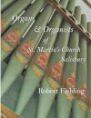 Organs & Organists of St. Martin's Church, Salisbury.