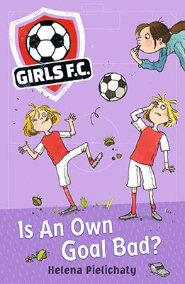 Girls Fc 4: Is An Own Goal Bad?
