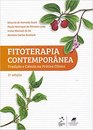 Fitoterapia Contemporânea Tradição e ciência na prática clínica